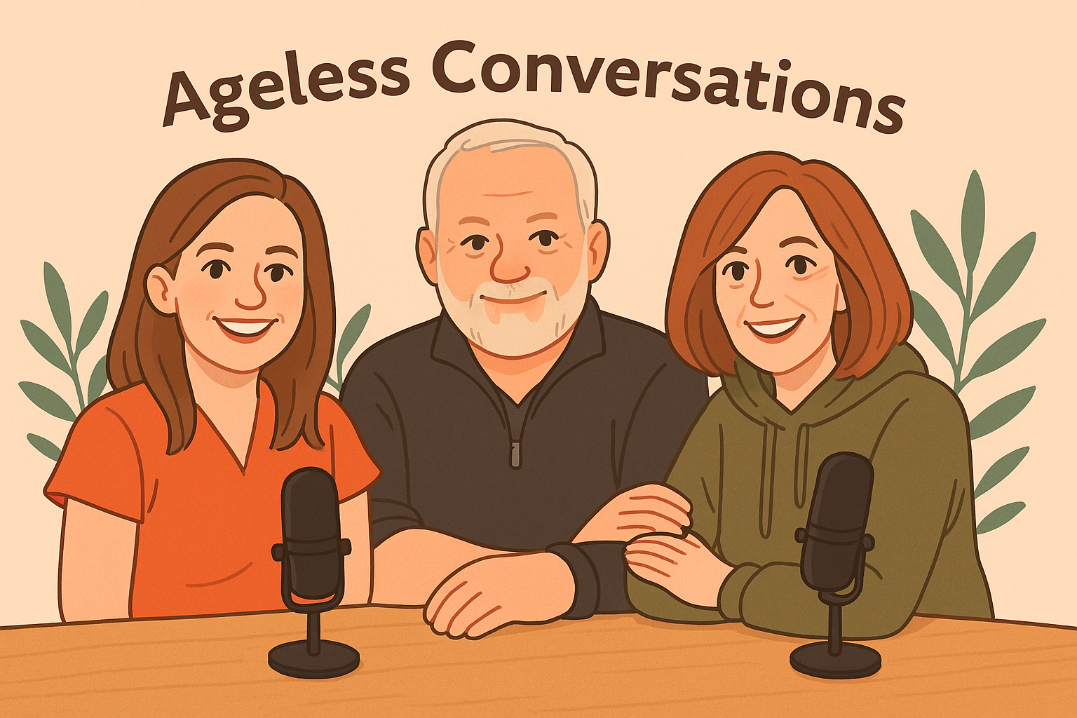 Illustration of three people sitting at a table with microphones, labeled 'Ageless Conversations'.